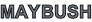 MAYBUSH